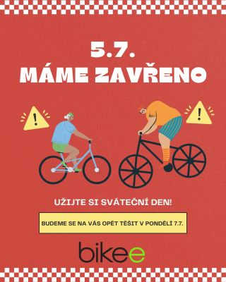 V sobotu 5.7. máme ZAVŘENO! ❌ Užijte si sváteční den a budeme se na Vás opět těšit v pondělí 7.7.! ☀️ #bikee #bikeecz...